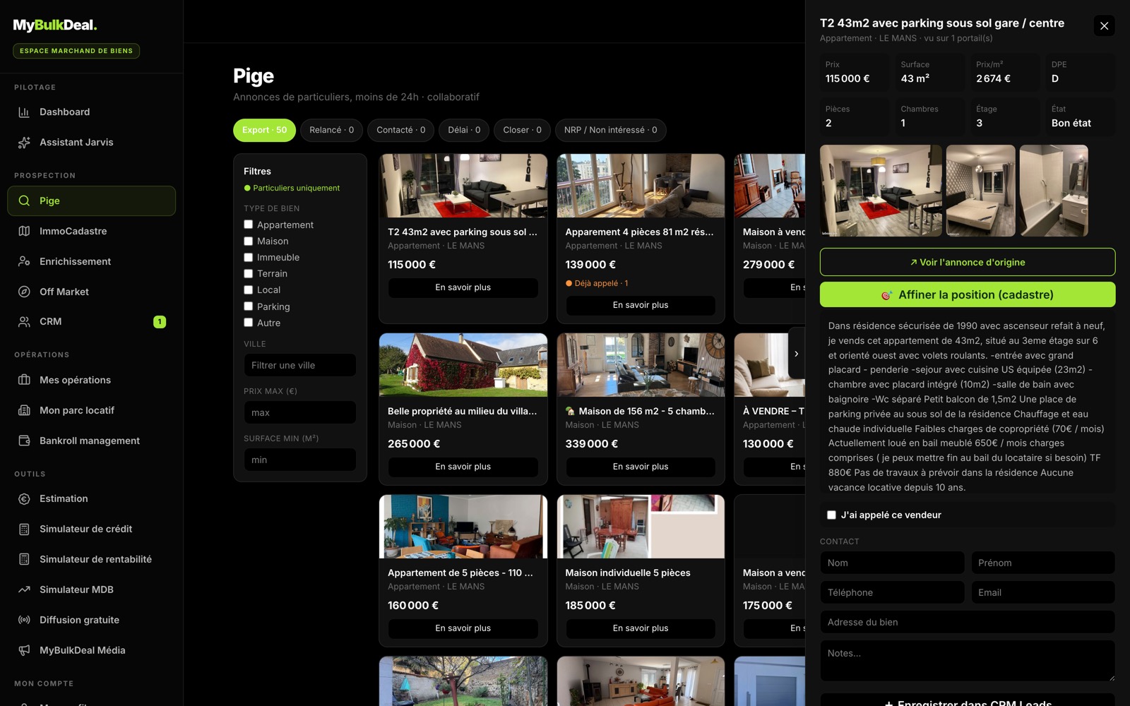 Fiche d'une annonce de pige : prix, surface, prix au m², DPE, photos, descriptif et le bouton vert Affiner la position (cadastre).